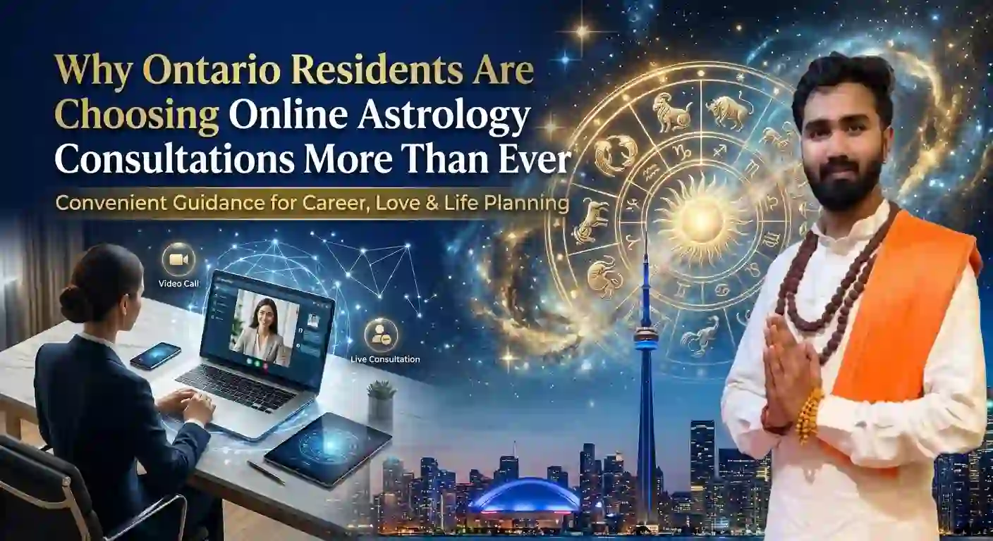 Why Ontario Residents Prefer Online Astrology Consultations | Astrologer Ankit Shastri